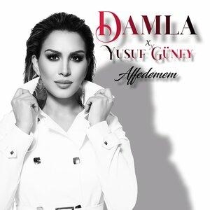 Affedemem - Yusuf Güney, Damla