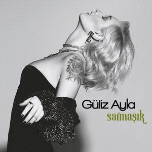 Sarmaşık - Güliz Ayla