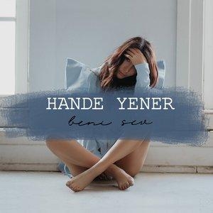 Beni Sev - Hande Yener