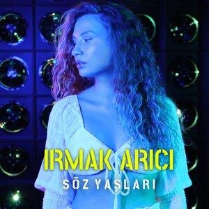 Söz Yaşları - Irmak Arici