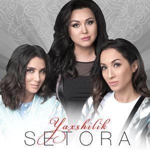 Yaxshilik - Сетора