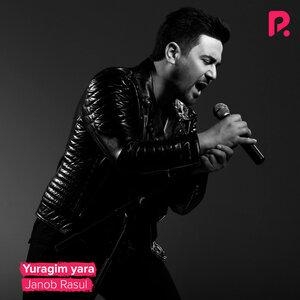 Yuragim yara - Жаноб Расул