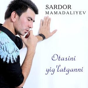 Otasini yig'latganni - Сардор Мамадалиев