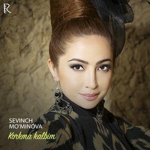Korkma Kalbim - Севинч Муминова