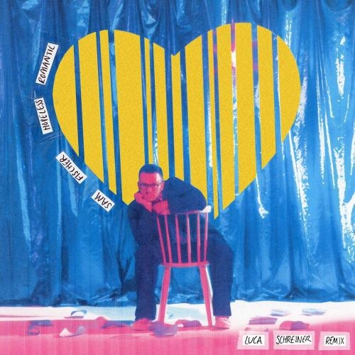 Hopeless Romantic (Luca Schreiner Remix) - Sam Fischer