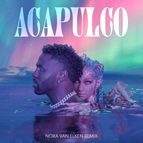 Acapulco (Nora Van Elken Remix) - Jason Derulo