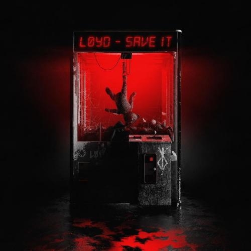 Save It - Løyd & Nito-Onna