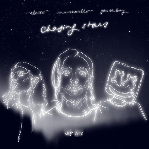 Chasing Stars (VIP Mix) - Alesso & Marshmello feat. James Bay