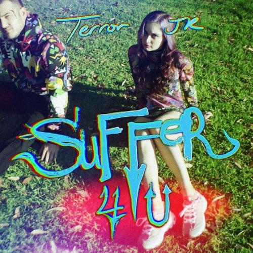 Suffer 4 U - Terror Jr