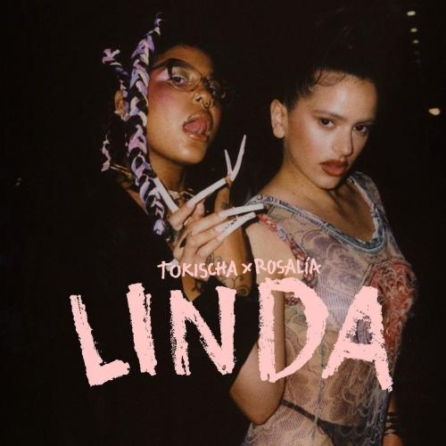 Linda - Tokischa feat. Rosalia