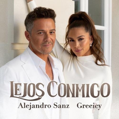 Lejos Conmigo - Greeicy feat. Alejandro Sanz