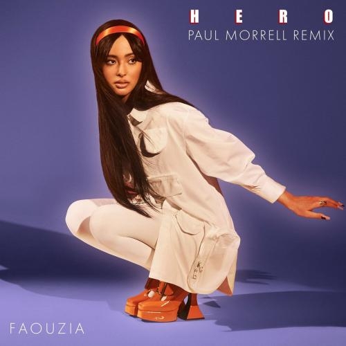 Hero (Paul Morrell Remix) - Faouzia