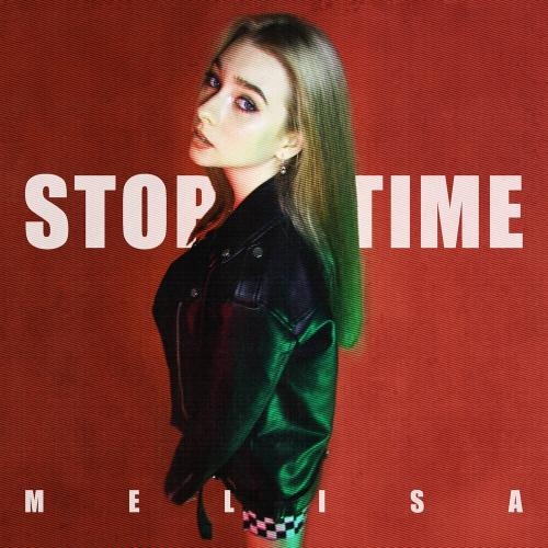 Stop Time - Melisa